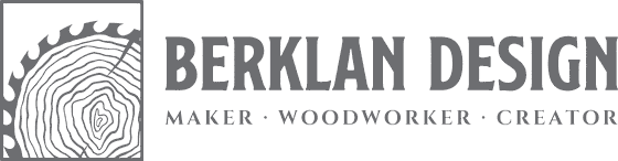 Berklan Design: maker, woodworker, creator